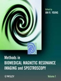 Cover: Methods in Biomedical Magnetic Resonance Imaging and Spectroscopy - Wiley