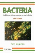 Cover: Bacteria in Biology, Biotechnology and Medicine - Wiley