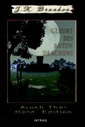 Cover: Geburt des Roten Drachens - Intrag Int'l