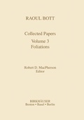 Cover: Raoul Bott: Collected Papers - Birkhauser Boston Inc