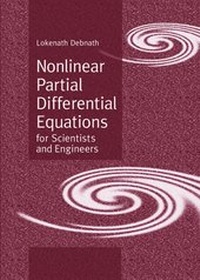 Enlarge image Cover: Nonlinear Partial Differential Equations for Scientists and Engineers - Birkhauser Boston Inc