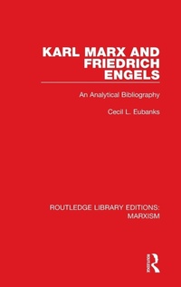Enlarge image Cover: Karl Marx and Friedrich Engels (RLE Marxism) - Routledge