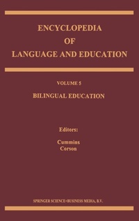 Enlarge image Cover: Encyclopedia of Language and Education - Kluwer Academic Publishers