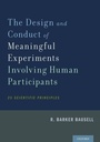 Cover: The Design and Conduct of Meaningful Experiments Involving Human Participants - Oxford University Press Inc