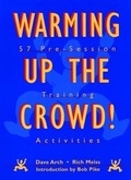Cover: Warming Up the Crowd! - Jossey-Bass
