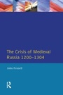 Bild: The Crisis of Medieval Russia 1200-1304 - Routledge