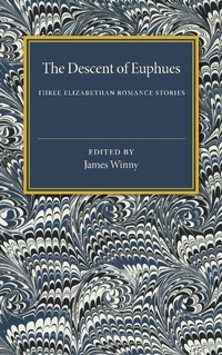 Enlarge image Cover: The Descent of Euphues - Cambridge University Press