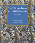 Cover: The Thirteen Books of Euclid's Elements: Volume 2, Books III-IX - Cambridge University Press