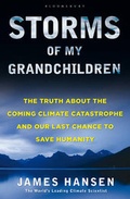 Cover: Storms of My Grandchildren - Bloomsbury Publishing PLC