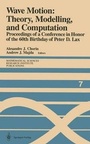 Cover: Wave Motion: Theory, Modelling, and Computation - Springer