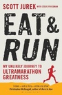 Cover: Eat and Run - Bloomsbury Publishing PLC
