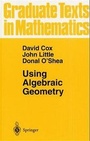 Cover: Using Algebraic Geometry - Springer