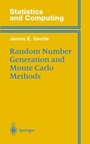 Cover: Random Number Generation and Monte Carlo Methods - Springer
