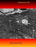 Cover: Awakening '89 -- Notes on Culture and Politics - Lulu.com