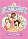 Cover: The Secret Cookie Club - Simon & Schuster