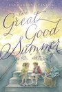 Cover: The Great Good Summer - Simon & Schuster