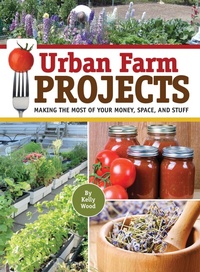 Enlarge image Cover: Urban Farm Projects - CompanionHouse Books