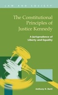 Cover: The Constitutional Principles of Justice Kennedy - LFB Scholarly Publishing