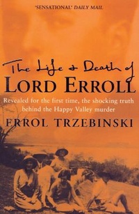 Abbildung von: The Life and Death of Lord Erroll - 4th Estate