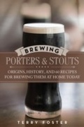 Cover: Brewing Porters and Stouts - Skyhorse Publishing