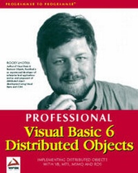 Abbildung von: Professional Visual Basic 6 Distributed Objects - WROX Press Ltd