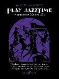 Cover: Play Jazztime (Flute) - Faber Music Ltd