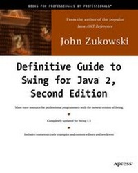 Enlarge image Cover: Definitive Guide to Swing for Java 2 - Apress