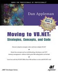 Abbildung von: Moving to VB.NET: Strategies, Concepts, and Code - Apress