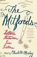 Cover: The Mitfords: Letters between Six Sisters - Fourth Estate Ltd