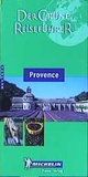 Cover: Provence - Michelin Editions des Voyages