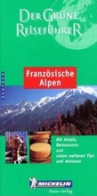 Cover: Franz&ouml;sische Alpen - Michelin Editions des Voyages