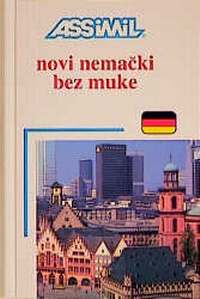 Abbildung von: ASSiMiL Deutsch als Fremdsprache / ASSiMiL Deutsch ohne Mühe heute für Ausländer - ASSIMIL