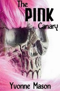 Enlarge image Cover: The Pink Canary - Dressing Your Book