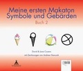 Cover: Meine Ersten Makaton Symbole und Gebarden: Buch 2 - Tipi Publishing Ltd