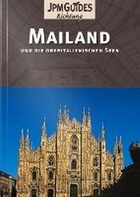 Enlarge image Cover: Mailand - JPM Publications SA,Switzerland