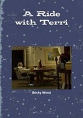 Cover: A Ride with Terri - Lulu.com
