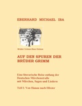 Cover: Auf den Spuren der Br&uuml;der Grimm - Iba, E