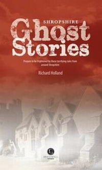 Abbildung von: Shropshire Ghost Stories - Bradwell Books