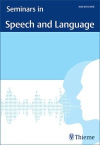 Abbildung von: Seminars in Speech and Language - Thieme