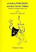 Cover: Zwischen Wolke Sieben und dem Tal der Tr&auml;nen - Engel, J&ouml;rg