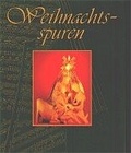 Cover: Weihnachtsspuren - Brachat, Hannes