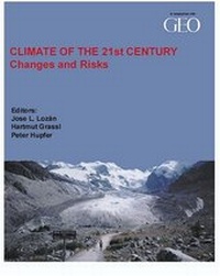 Enlarge image Cover: Climate of the 21st Century: Changes and Risks - Lozán, José, Dr.