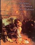 Cover: Malerei als Thema der Malerei - Akademie Verlag Berlin