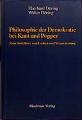 Cover: Philosophie der Demokratie bei Kant und Popper - Akademie Verlag Berlin