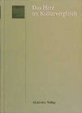 Cover: Das Herz im Kulturvergleich - Akademie Verlag Berlin
