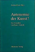 Cover: Autonomie der Kunst? - Akademie Verlag Berlin