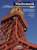 Cover: Mathematik plus - Gymnasium Nordrhein-Westfalen / 6. Schuljahr - Sch&uuml;lerbuch - Cornelsen Verlag GmbH