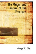 Cover: The Origin and Nature of the Emotions - BiblioLife