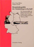 Cover: Braunkohlepolitik der Steinkohlegewerkschaft - Akademie Verlag Berlin