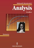Cover: Mathematik Gymnasiale Oberstufe - Ausgabe Volk und Wissen - Mecklenburg-Vorpommern / 11. Schuljahr - Analysis: Grundkurs - Cornelsen Verlag GmbH